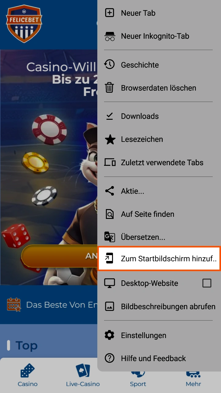 Wählen Sie im Menü die Option, die Felicebet-App zu Ihrem Startbildschirm hinzuzufügen.